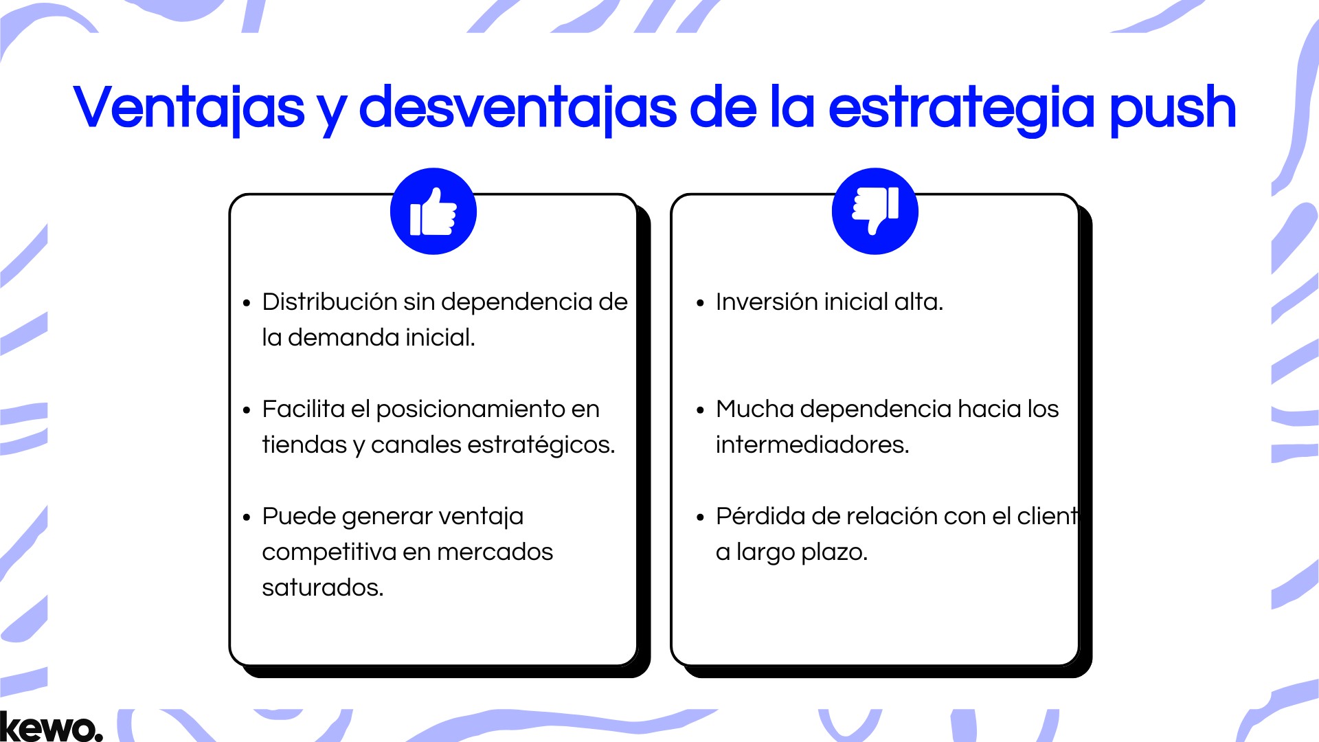 Ventajas y desventajas de la estrategia push Ventajas y desventajas de la estrategia push