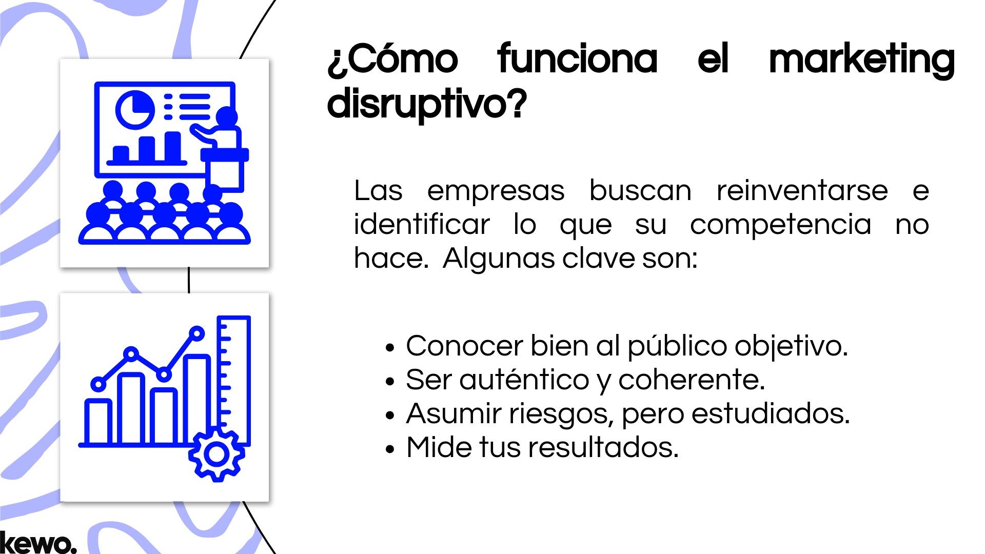 ¿Cómo funciona el marketing disruptivo ¿Cómo funciona el marketing disruptivo